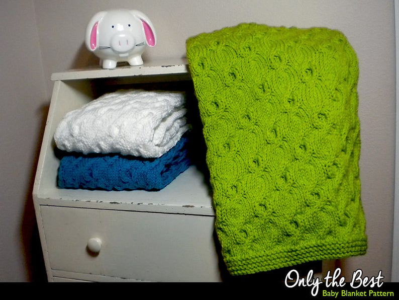 Only the Best Baby Blanket Knitting Pattern image 2