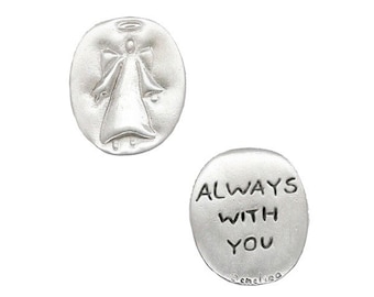Handmade Pewter Pocket Token - ALWAYS WITH YOU - Dog Cat Horse Angels