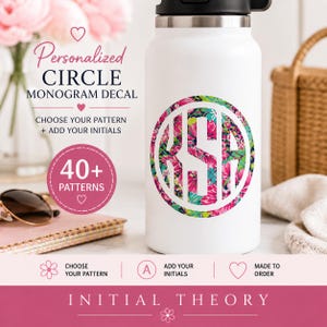 May include: A white water bottle featuring a circular monogram decal with the letters RSA in a floral pattern of pink, green, and blue. The image includes text: Personalized Circle Monogram Decal, Choose Your Pattern + Add Your Initials, 40+ Patterns, Choose Your Pattern, Add Your Initials, Made To Order, and Initial Theory.
