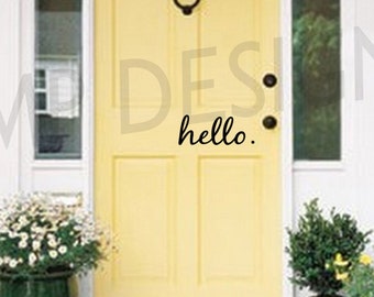 Hello Vinyl Decal - Door Decor - Hello Door Decal - Front Door Decal - Hello Decal - Hello Vinyl Lettering - Front Door Vinyl - Hello Stick