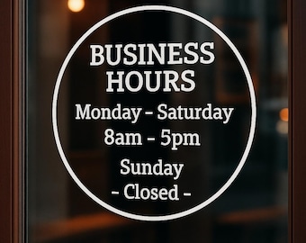 Custom Business Hours Vinyl Door Decal – Storefront Window Sign for Shop, Office, or Restaurant – Personalized Business Hours Sticker