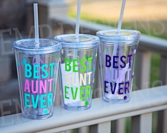 Best Aunt Ever Tumbler, Mothers Day Cup, Best Aunt Ever Mug, Mothers Day Gifts, gift for aunt, new aunt gift, best auntie ever