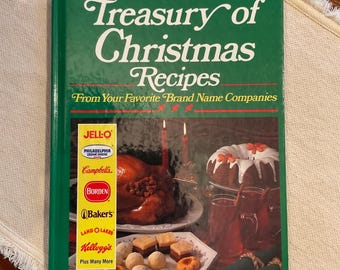 NEW Treasury of Christmas Recipes Cook Book~From Your Favorite Beand Name Companies~1992