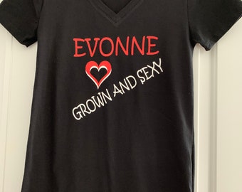 Your Name "Grown and Sexy" T-shirt
