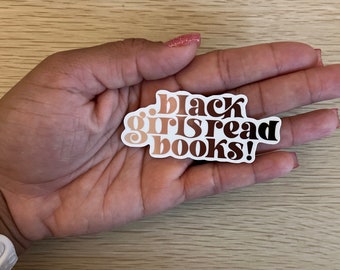 Black Girls Read Too Sticker,  Black History Month Stickers, Black History, Black Girl Art, Black History