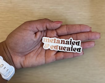 Melanated & Educated Sticker, Black History Month Stickers, Black History, Black Girl Art, Black History