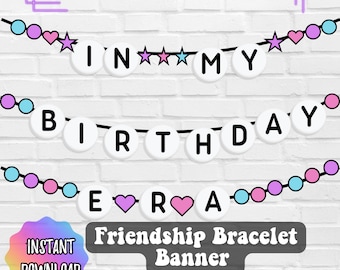 Banderín de pulsera de la amistad "Taylor In My Birthday Era": descarga instantánea, imprimible, diseña el tuyo propio