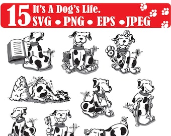 15 It's A Dog's Life Images / Svg Bundle, Dog Digging Svg, Dog Fishing Svg, Dog Bathing Svg, Dog Reading Svg, Dog Wagging tail Svg