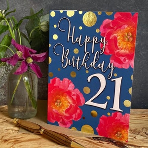 Carte d'anniversaire 21e - jolie carte d'anniversaire 21e ami floral - carte d'anniversaire 21e meilleure amie - carte 21e fille - carte 21e joyeux anniversaire
