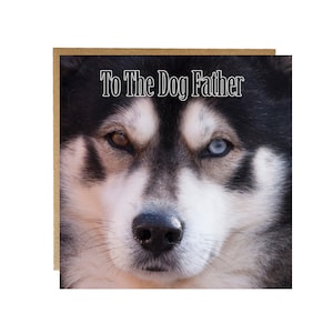 Carte d'anniversaire Husky pour papa - carte de fête des pères - carte de voeux le père chien, - carte de fête des pères Husky - carte de papa chien - du chien
