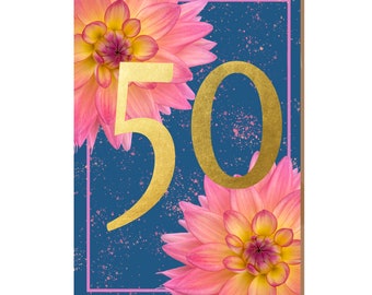 50th Birthday Card: Gold Foil Numbers, Pink Floral Design