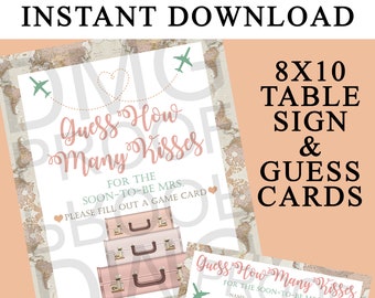 Traveling from Miss to Mrs Bridal Shower Guess How Many Kisses Game Table Sign & Guess Cards Instant Digital Download 8x10 and 5x7