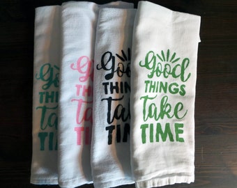 GOOD THINGS Take Time hand printed flour sack towel, kitchen dish, plant lover, hand towel, dish cloth, FST, single, housewarming