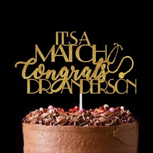 Match Day Cake Topper-Doctor Graduation Gift-Custom Dr. Cake Topper-Match Day Decorations-Match Day Sign-Residency Match-Glitter Cake Topper