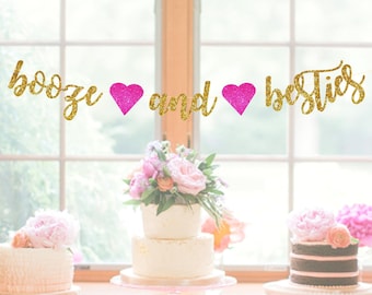 Bachelorette Party Decorations, Valentine Bachelorette, Galentine's Day Party Banner, Booze and Besties Sign, Galentines Decor, Party Ideas