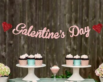 Galentine's Day Banner, Galentine's Day Decorations, Galentine's Day Decor, Galentine's Day Gifts, Galentine's Party, Valentine's Day Party