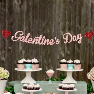 Galentine&#39;s Day Banner, Galentine&#39;s Day Decorations, Galentine&#39;s Day Decor, Galentine&#39;s Day Gifts, Galentine&#39;s Party, Valentine&#39;s Day Party
