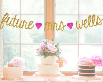 Custom Bridal Shower Banner, Bachelorette Party Banner, Bridal Shower Decorations, Bachelorette Party Decor, Bride-To-Be, Future Mrs.