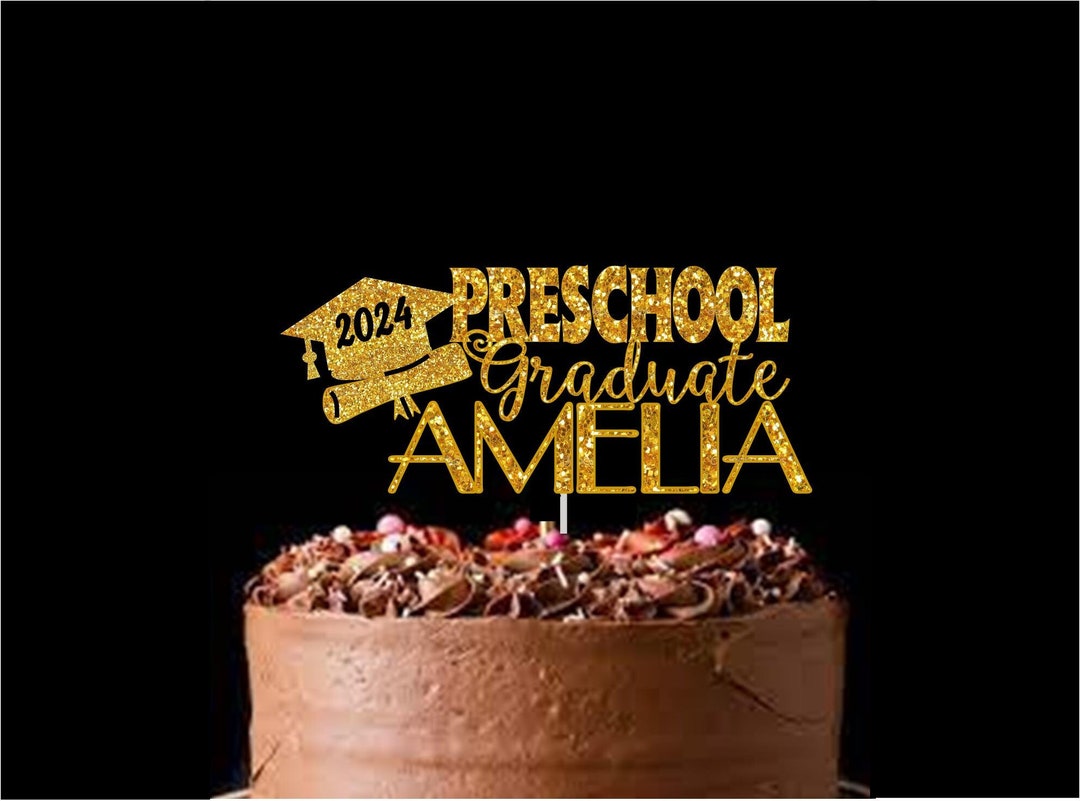 Preschool Graduation Cake Topper-graduation Party Decorations 2024