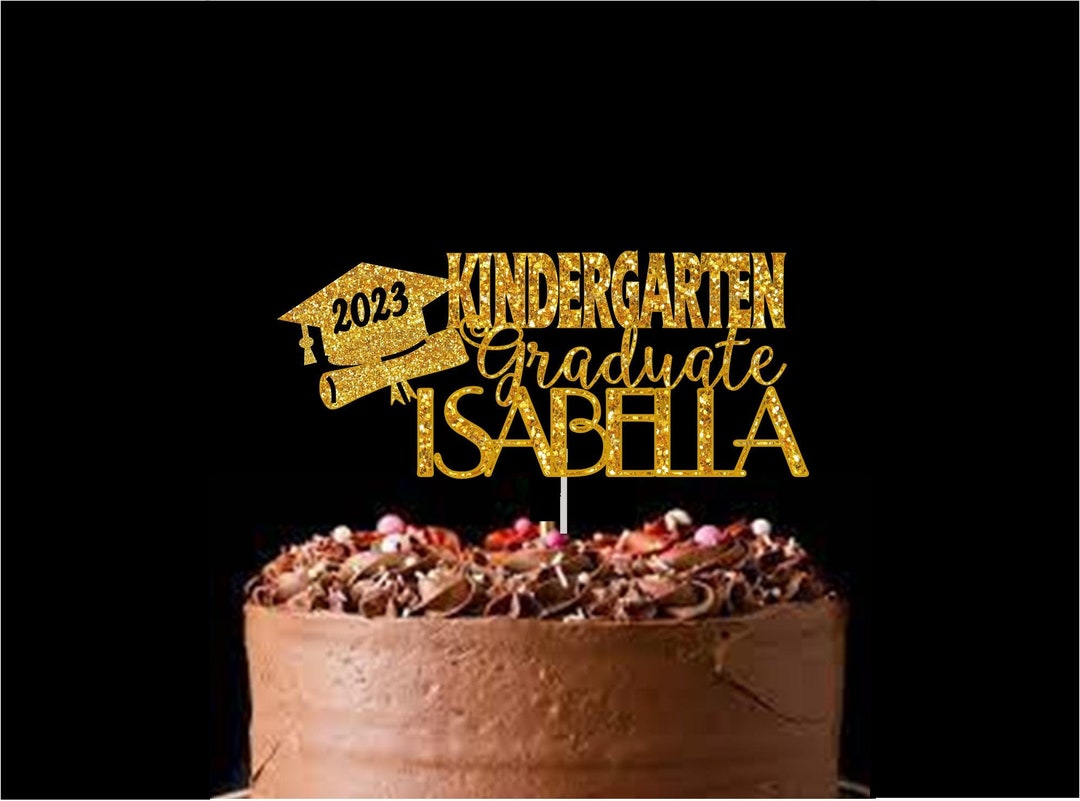 Kindergarten Graduation Cake Topper-graduation Party - Etsy
