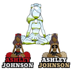 May include: Illustration of three cheerleaders in a seated pose. Two cheerleaders are in uniform, one in red and black, the other in black and gold. The third cheerleader is in a light blue and green outfit. The name "ASHLEY JOHNSON" is displayed below each cheerleader.