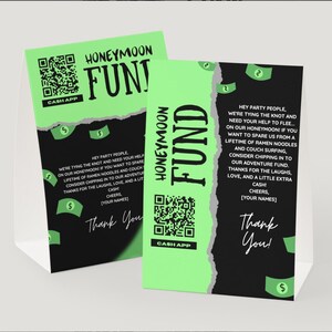 Puede incluir: Cartas de mesa de color negro y verde con un diseño de papel rasgado. El texto dice "Fondo de luna de miel" e incluye un código QR y las palabras "Cash App". El texto también dice "Hola gente de la fiesta, nos estamos casando y necesitamos tu ayuda para huir en nuestra luna de miel. Si quieres librarnos de una vida de fideos ramen y surf en el sofá, considera la posibilidad de contribuir a nuestro fondo de aventuras. Gracias por las risas, el amor y un poco de dinero extra! Salud, [Tus nombres]"