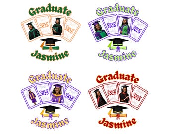 May include: Four different designs of a graduation card with a photo of a graduate in a cap and gown. The card has a green, purple, red, or orange background with the text "Graduate" and "Class of 2025" in a white font. The name "Jasmine" is written in a green, purple, red, or orange font below the card.