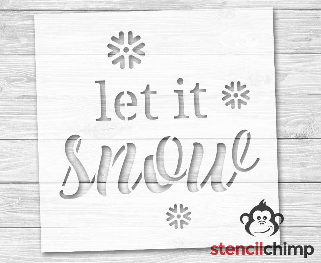 Let It Snow Stencil | Winter Stencil | Christmas Stencil | Holiday ...