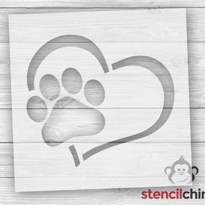 Paw Print in Heart Stencil, Paw Stencil, Dog or Cat Paw, Pet Paw, Animal Paw Stencil, DIY Pallet Art Stencil, Craft Pet Stencil