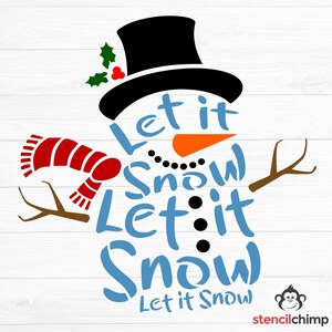 Let it Snow Stencil, Snowman Stencil, Cute Christmas Stencil, Holiday Stencil, Stencil for Wood, Craft Stencil, Reusable Plastic, Vinyl