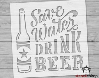 Save Water Drink Beer Stencil | Pub Stencil | Stencil for Man Cave | Bar Stencil | Drinking Beer Sign | DIY Art Stencil