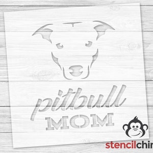 Dog Stencil | Pitbull Stencil | Pitbull Mom Stencil | Reusable Stencil | Animal Stencil for Wood Sign | Shirt Stencil