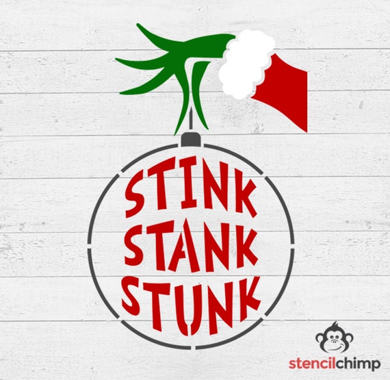 Stink Stank Stunk Stencil Christmas Stencil Holiday Stencil Funny Home  Decor Christmas Decorations DIY Art STENCIL 