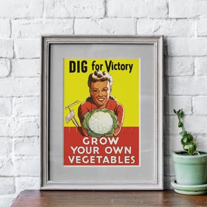 VINTAGE WW2 Poster, Dig for Victory Vintage World War 2 Grow Your Own Vegetables, Vintage Gardening Poster