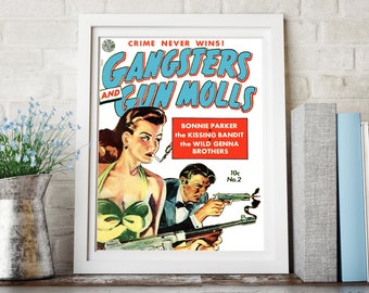 Könnte beinhalten: Ein Vintage-Comic-Cover mit einer Frau in einem grünen Kleid und einem Mann, der eine Waffe hält. Das Cover trägt den Titel "Gangsters and Gun Molls" und enthält den Text "Crime Never Wins!" und "Bonnie Parker the Kissing Bandit the Wild Genna Brothers".