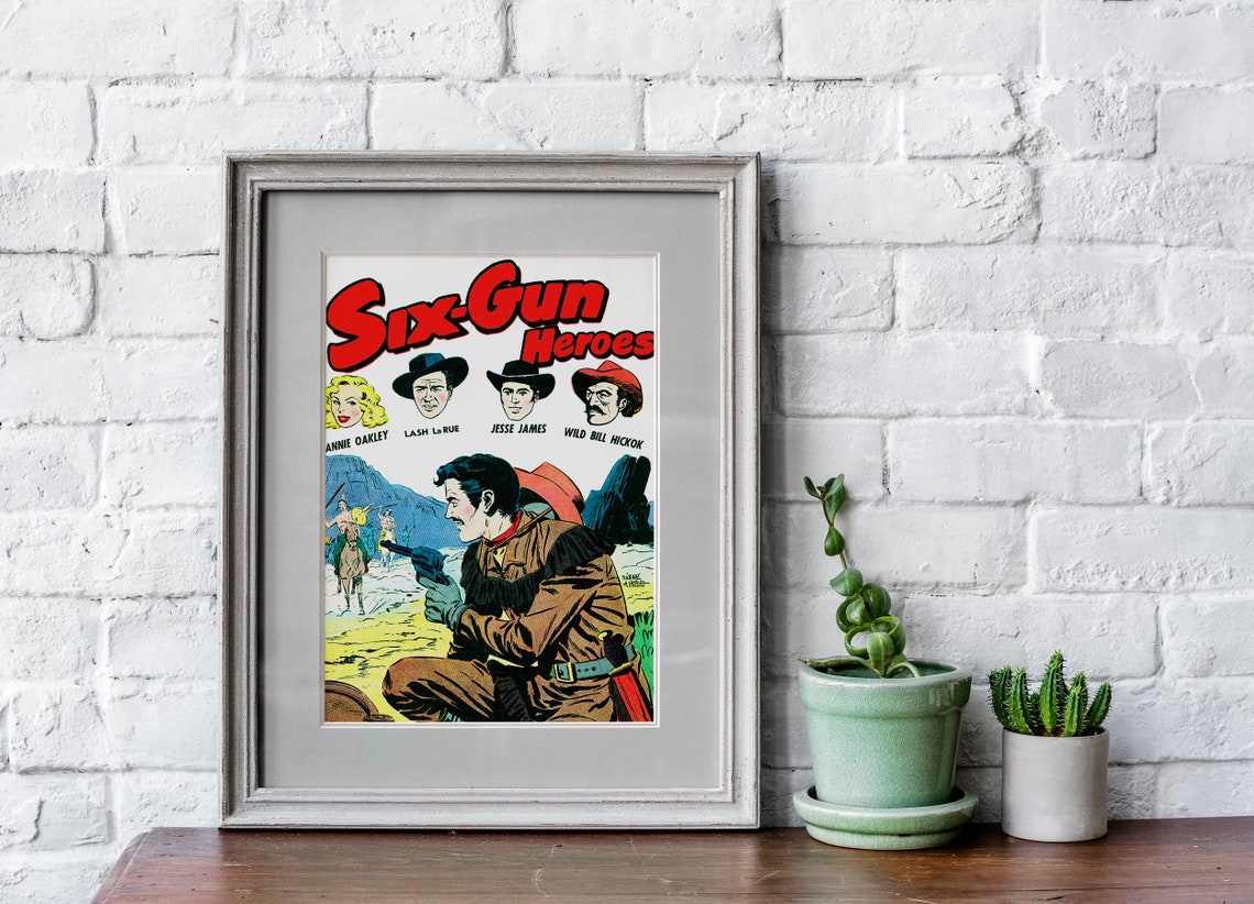 Vintage Western Poster - Six Gun Heroes Vintage Cowboys Outlaws of the ...