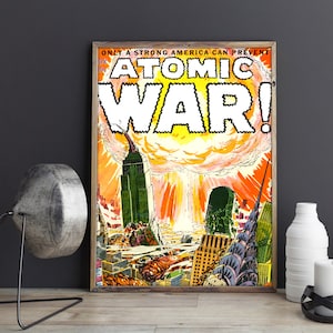VINTAGE PROPAGANDA POSTER - Atomic War, New York City Atomic Bomb Vintage Science Fiction, Comic Book Art Poster or Canvas Print