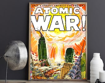 VINTAGE PROPAGANDA POSTER - Atomic War, New York City Atomic Bomb Vintage Science Fiction, Comic Book Art Poster or Canvas Print