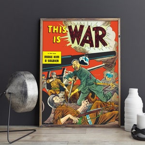 VINTAGE MILITARY POSTER - Dies ist Krieg Vintage Weltkrieg 2 Armee Militär WW2 Pazifik Kampagne Comic Poster oder Leinwand Druck