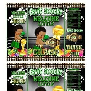 May include: Two printable designs for snack bags featuring a black and green boxing theme. The design includes a cartoon baby wearing boxing gloves and a championship belt. The text on the bag reads "Welcome Little Champ" and "Fruit Snacks".