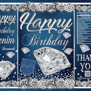 May include: Blue and white printable party favor bag with the text "Happy Birthday Denim & Diamonds" and a diamond design. The bag also includes a nutrition info section with a list of fun things to celebrate a birthday.