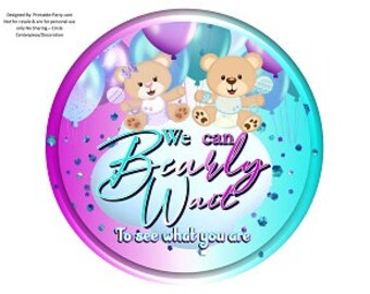 8 Inch Circle Printable PDF Instant Download Charger Plate Insert | CenterPiece |  Gender Reveal Bearly Wait Teddy Bear Purple Blue