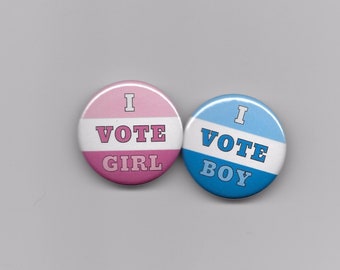 20 Count 1-1//2 inch I Vote Boy Blue /& I Vote Girl Pink Gender Reveal Baby Shower Party Favors Pin Back Buttons Round Pinback