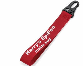 EpiPen Inside Bag / Tag / Personalised Key Ring / Key Chain / key wrist strap - Printed with Name or message - Very strong Clasp 5 Colours