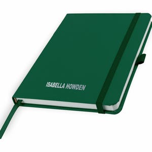 Personalised A5 Notebook / Printed with Name Perfect for school, office or your bag! - FRENCH NAVY (plus other colours) By That's My Pencil™ Bottle Green