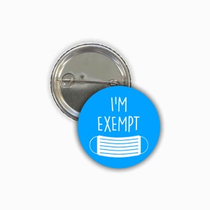 Exempt de masque facial - Badges à épingle