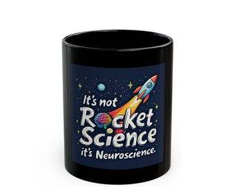 Neuroscience Fun Black Mug (11oz, 15oz)