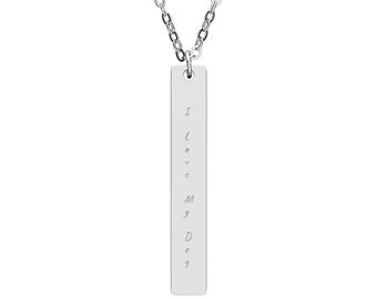 I Love My Dog engraved vertical bar Necklace | Dog Mom Pet Custodian Jewelry