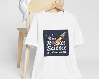 Neuroscience Lovers Tee, Science Enthusiast Gift, Psychology Shirt, Researcher Shirt, Nurse Gift, Student Shirt, Educator Tee