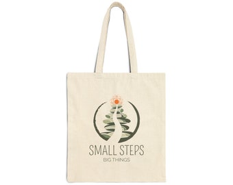 Motivational Cotton Canvas Tote Bag - Small Steps Big Things for the Mindset Motivation Enthusiast